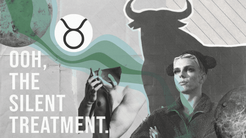 Taurus Man Silent Treatment (How To Make Him Regret Ignoring You)